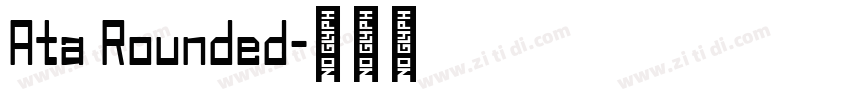 Ata Rounded字体转换
